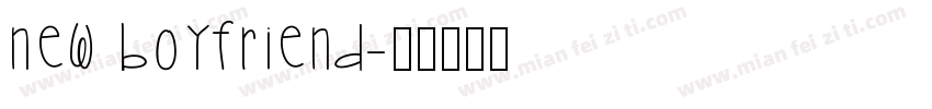New Boyfriend字体转换